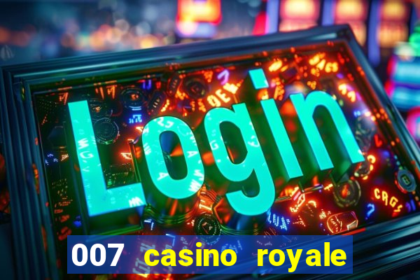 007 casino royale filme dublado torrent mp4